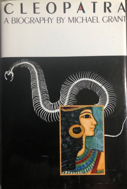 Cleopatra - A Biography