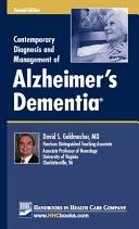 Contemporary Diagnosis and Management of Alzheimer's Dementia