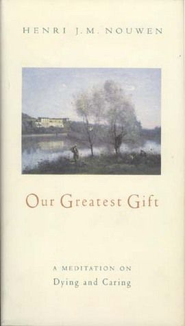 Our Greatest Gift