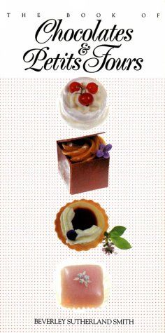 Book of Chocolates and Petits Fours