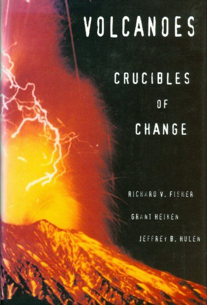 Volcanoes - Crucibles of Change