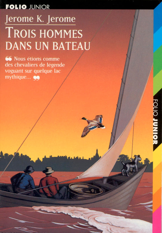 TROIS HOMMES DANS UN BATEAU: SANS PARLER DU CHIEN)