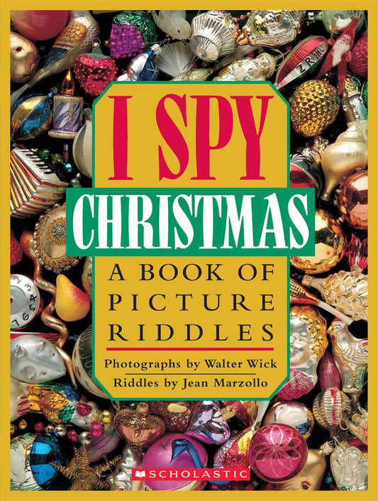 I Spy Christmas: A Book of Picture Riddles