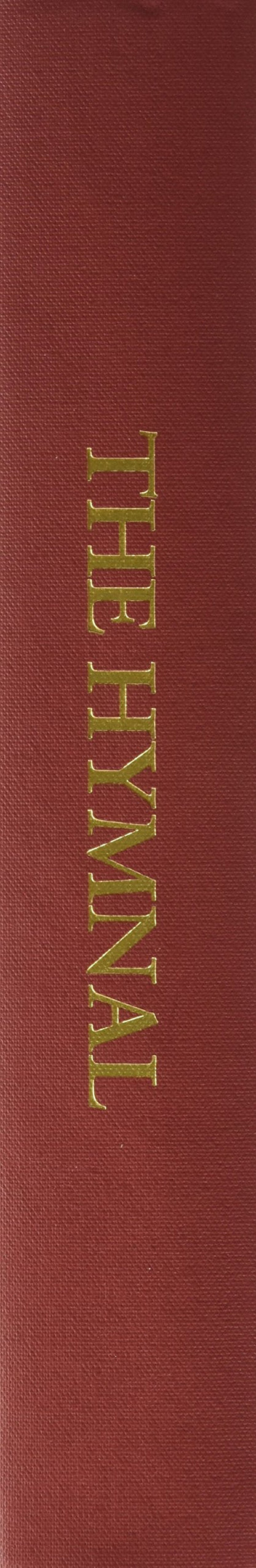 The Hymnal: With Supplements I and II, According to the Use of the Episcopal Church, 1940