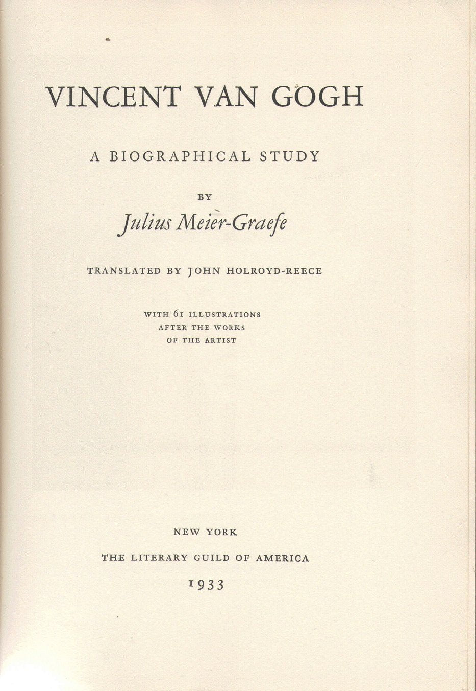 Vincent van Gogh; a biographical study