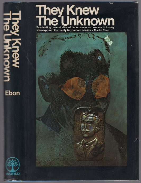 They knew the unknown