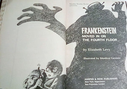 Frankenstein Moved in on the Fourth Floor