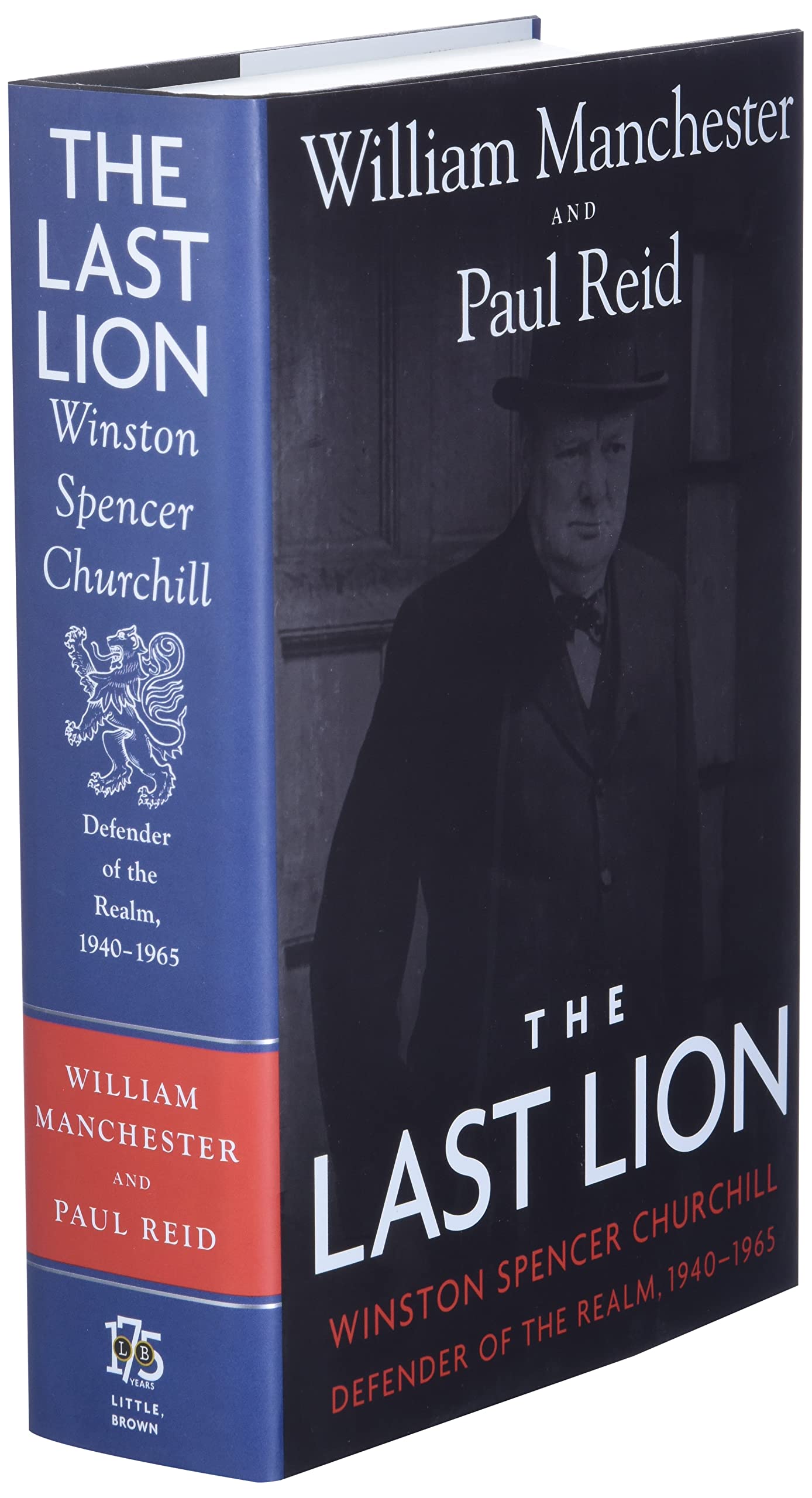 The Last Lion: Winston Spencer Churchill: Defender of the Realm, 1940-1965