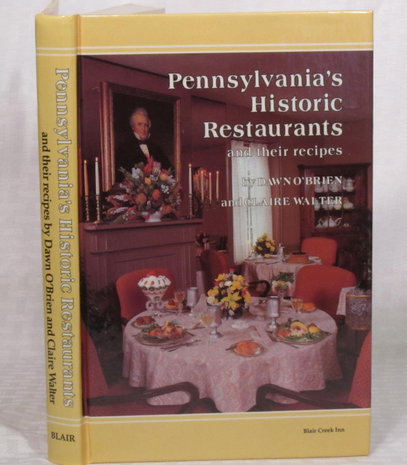 Pennsylvania's Historic Restaurants and Their Recipes
