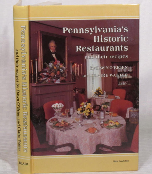 Pennsylvania's Historic Restaurants and Their Recipes