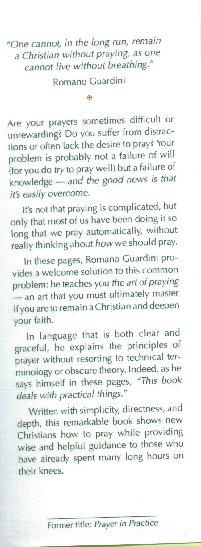 The Art of Praying: The Principles and Methods of Christian Prayer/Formerly Entitled Prayer in Practice