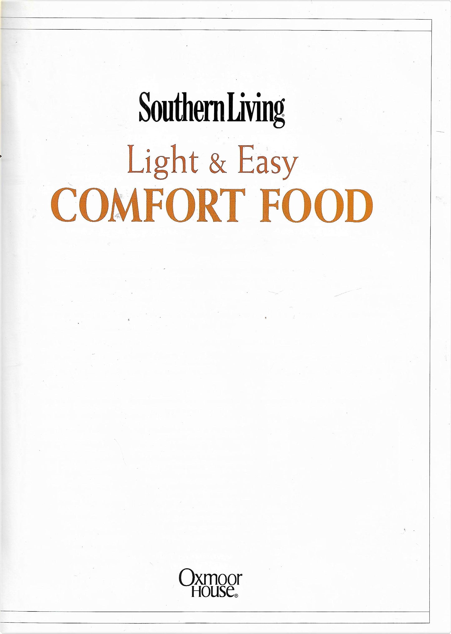 Southern Living Light and Easy Comfort Food