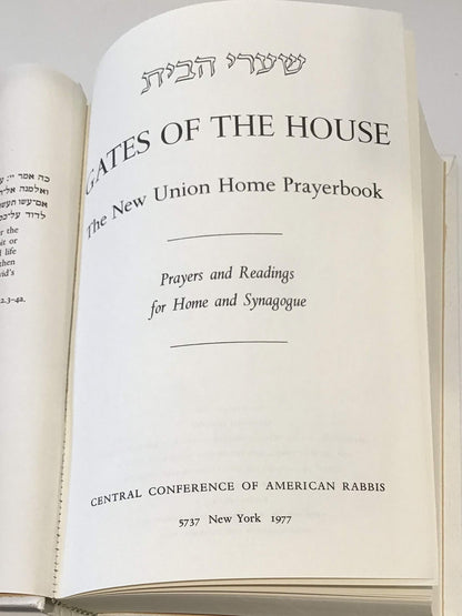 Gates of the House: The New Union Home Prayer Book- Prayers and Readings for Home and Synagogue