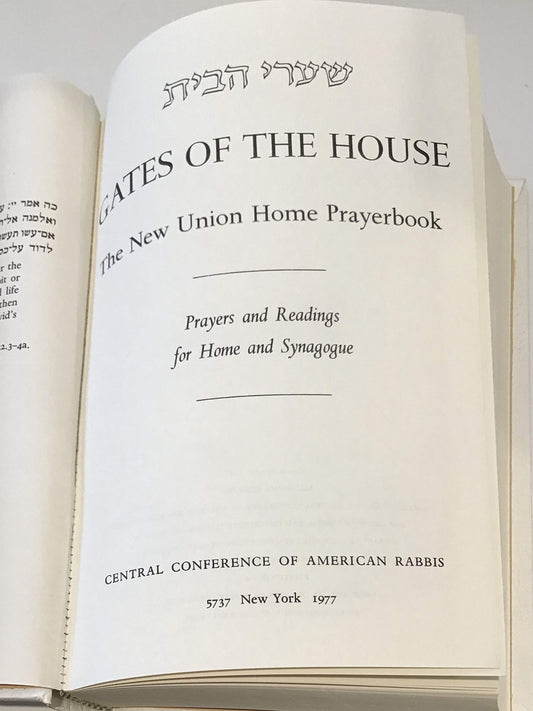 Gates of the House: The New Union Home Prayer Book- Prayers and Readings for Home and Synagogue