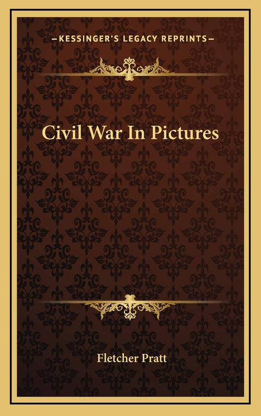 Civil War In Pictures