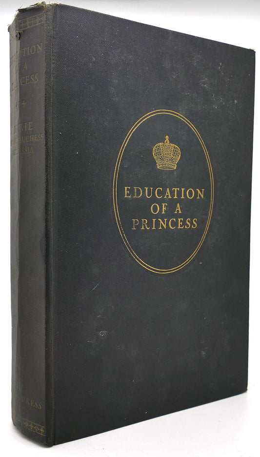 Education of a Princess: A Memoir