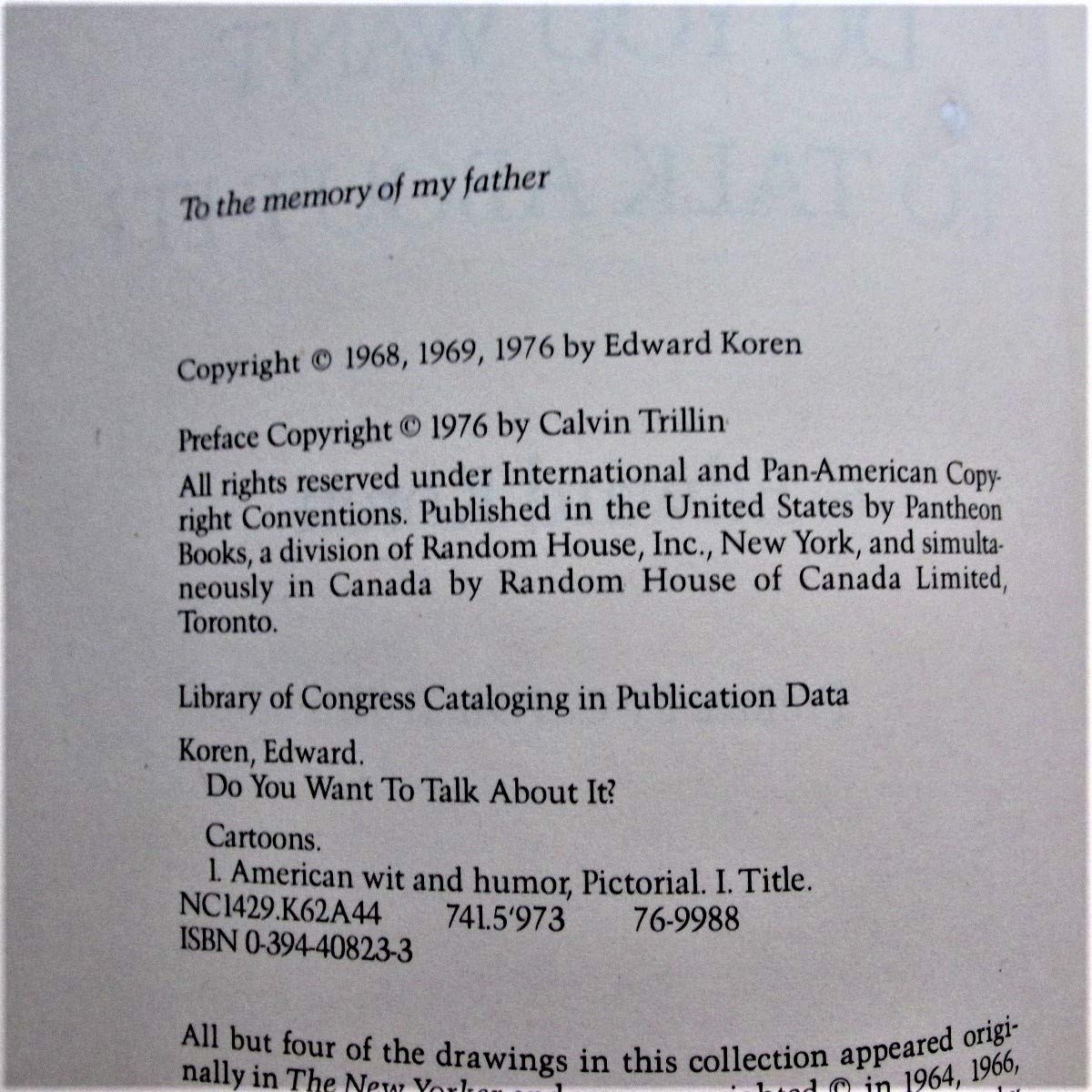 Do You Want to Talk About It?