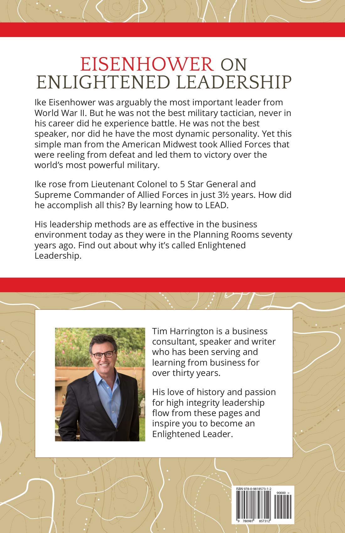 Eisenhower on Enlightened Leadership