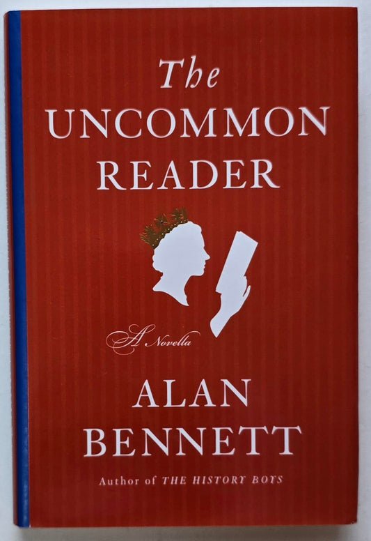 The Uncommon Reader: A Novella