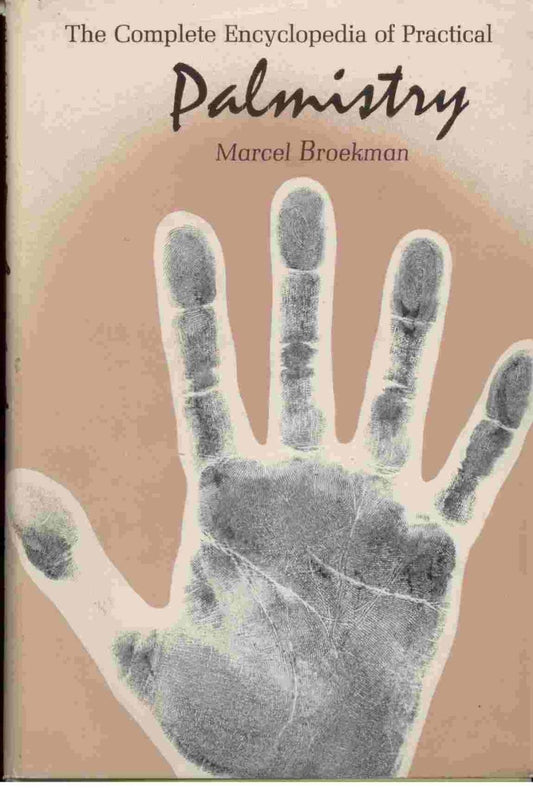 The Complete Encyclopedia of Practical Palmistry