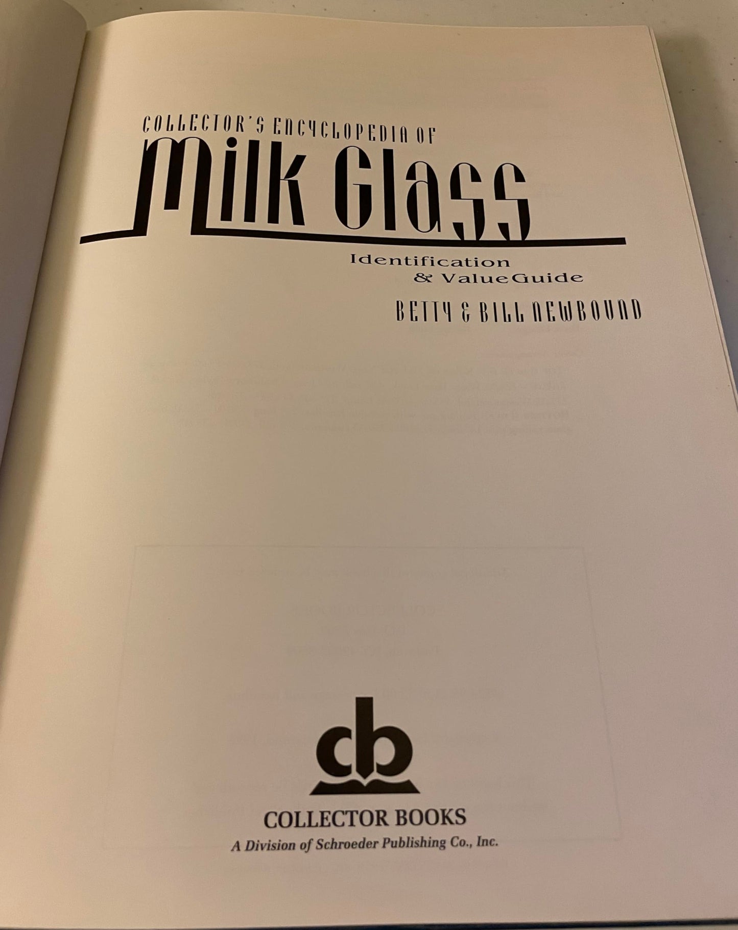 Collectors Encyclopedia Of Milk Glass Identification/Values