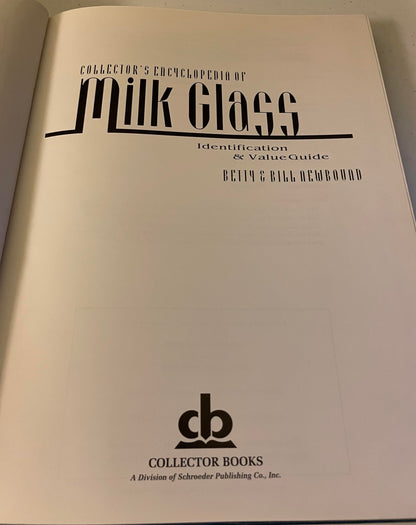 Collectors Encyclopedia Of Milk Glass Identification/Values