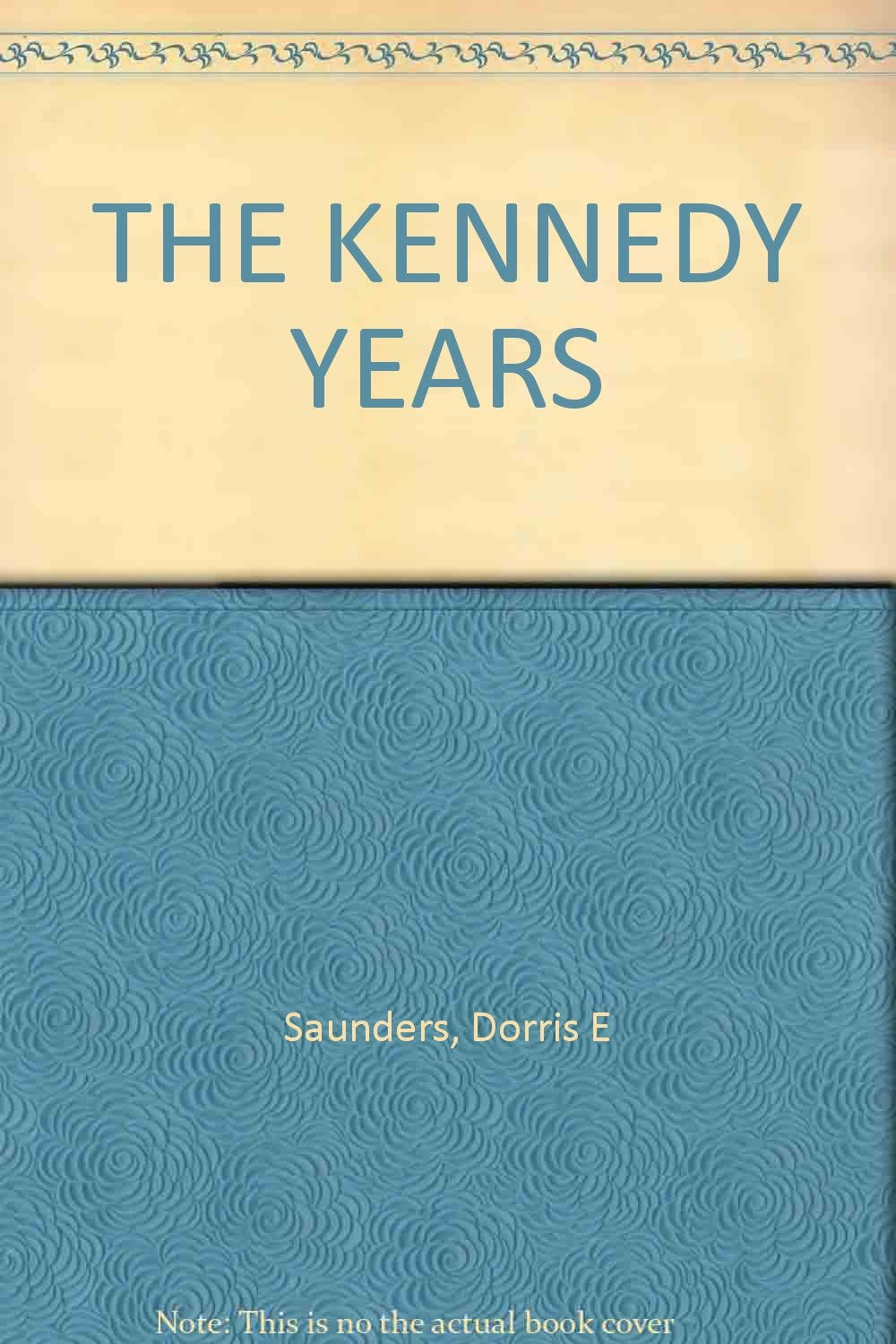 The kennedy Years