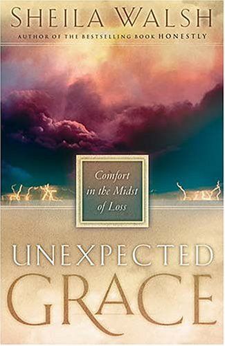 Unexpected Grace Comfort in the Midst of Loss