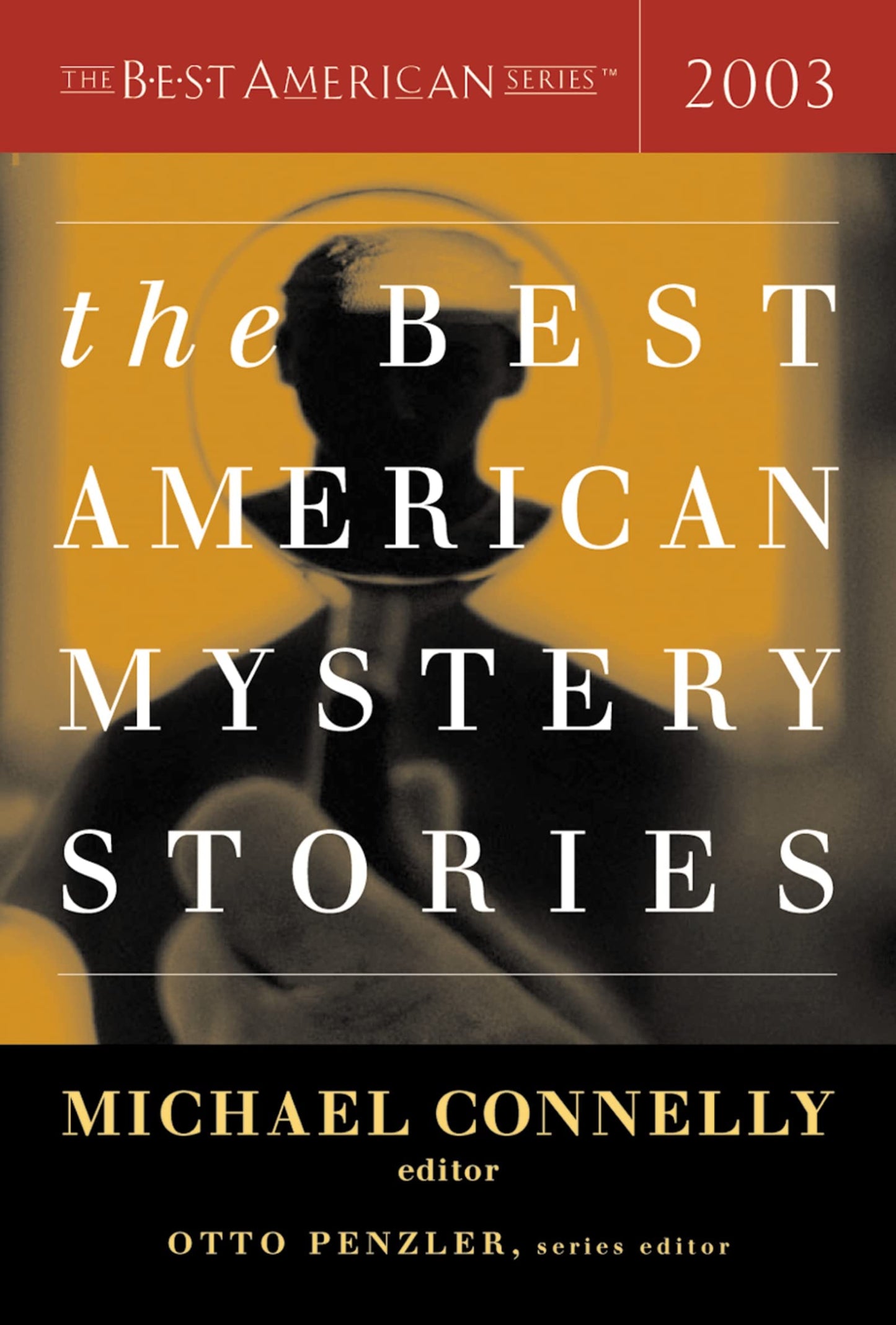 The Best American Mystery Stories 2003 (The Best American Series)