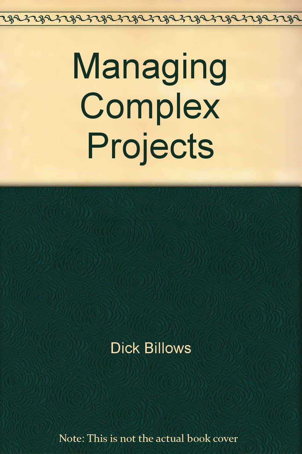 Managing Complex Projects