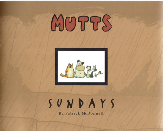 Mutts Sundays (Volume 5)