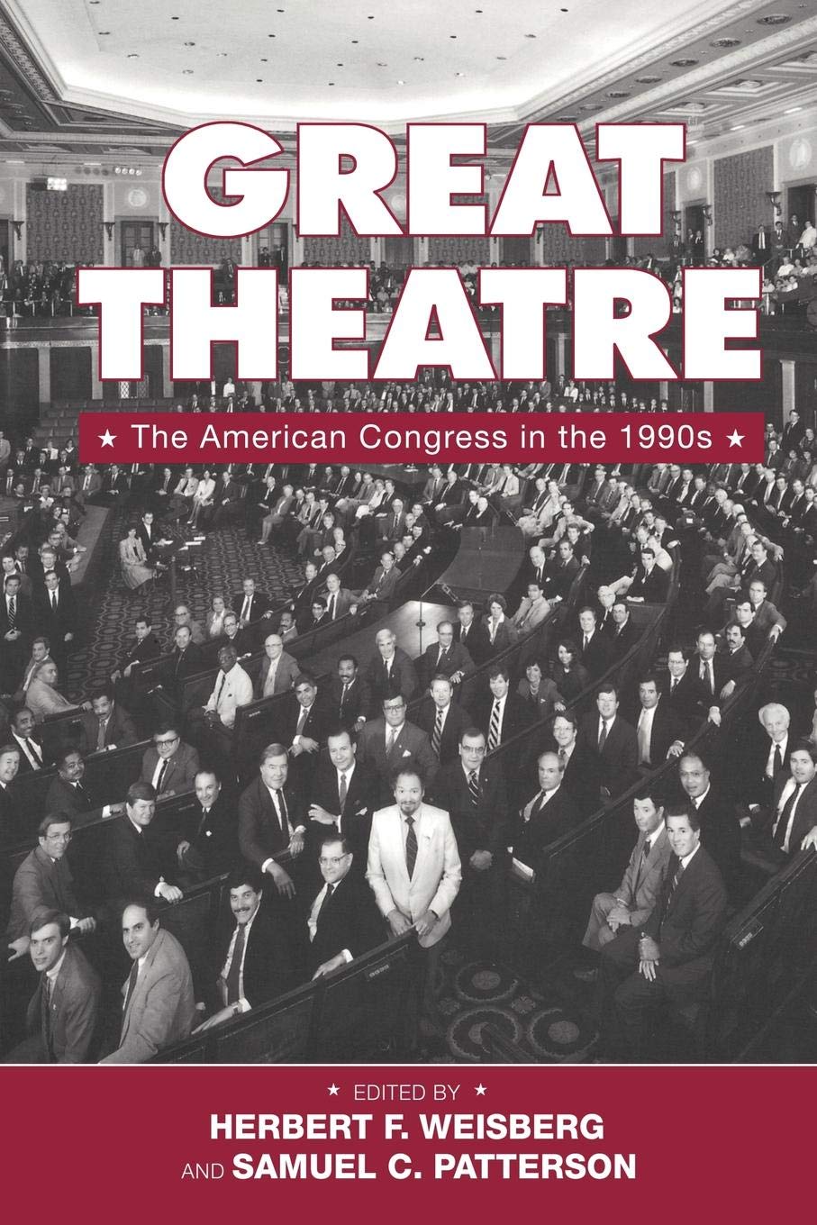 Great Theatre: The American Congress in the 1990s
