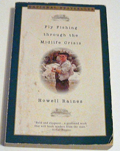 Fly Fishing Through the Midlife Crisis