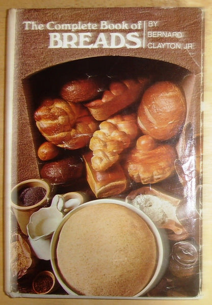 The Complete Book of Breads