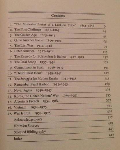 The first casualty: From the Crimea to Vietnam : the war correspondent as hero, propagandist, and myth maker