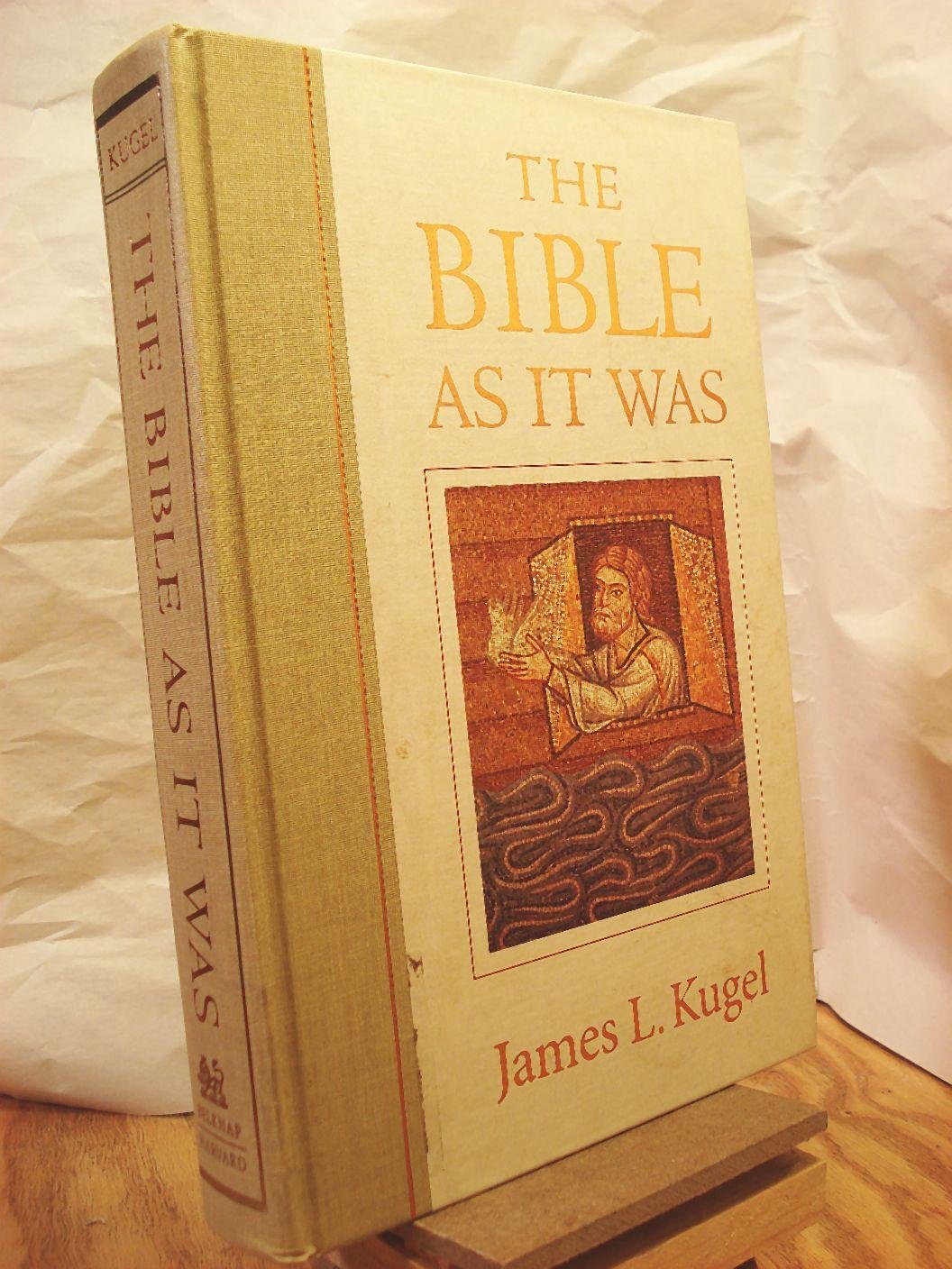 The Bible As It Was