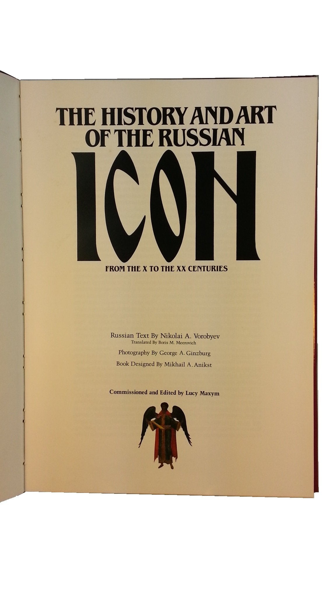 The History and Art of the Russian Icon from the X to the XX Centuries (English and Russian Edition)