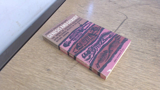 Genesis and geology;: A study in the relations of scientific thought, natural theology, and social opinion in Great Britain, 1790-1850 (Harper torchbooks)