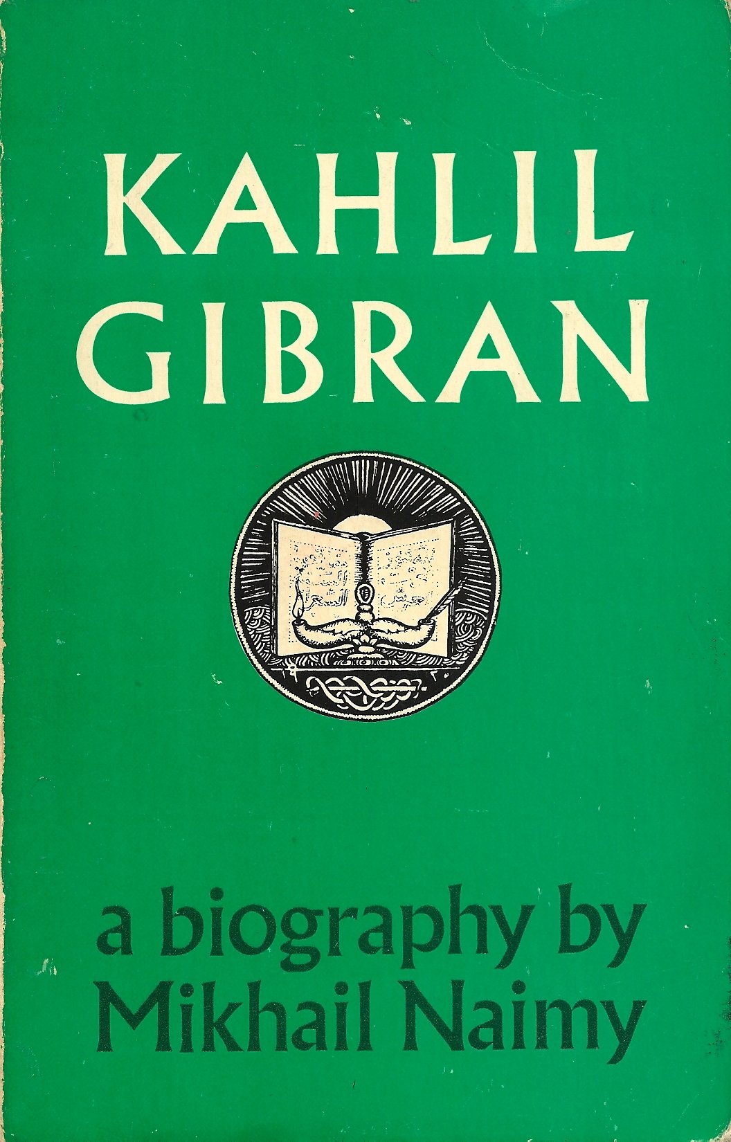 Kahlil Gibran: A Biography