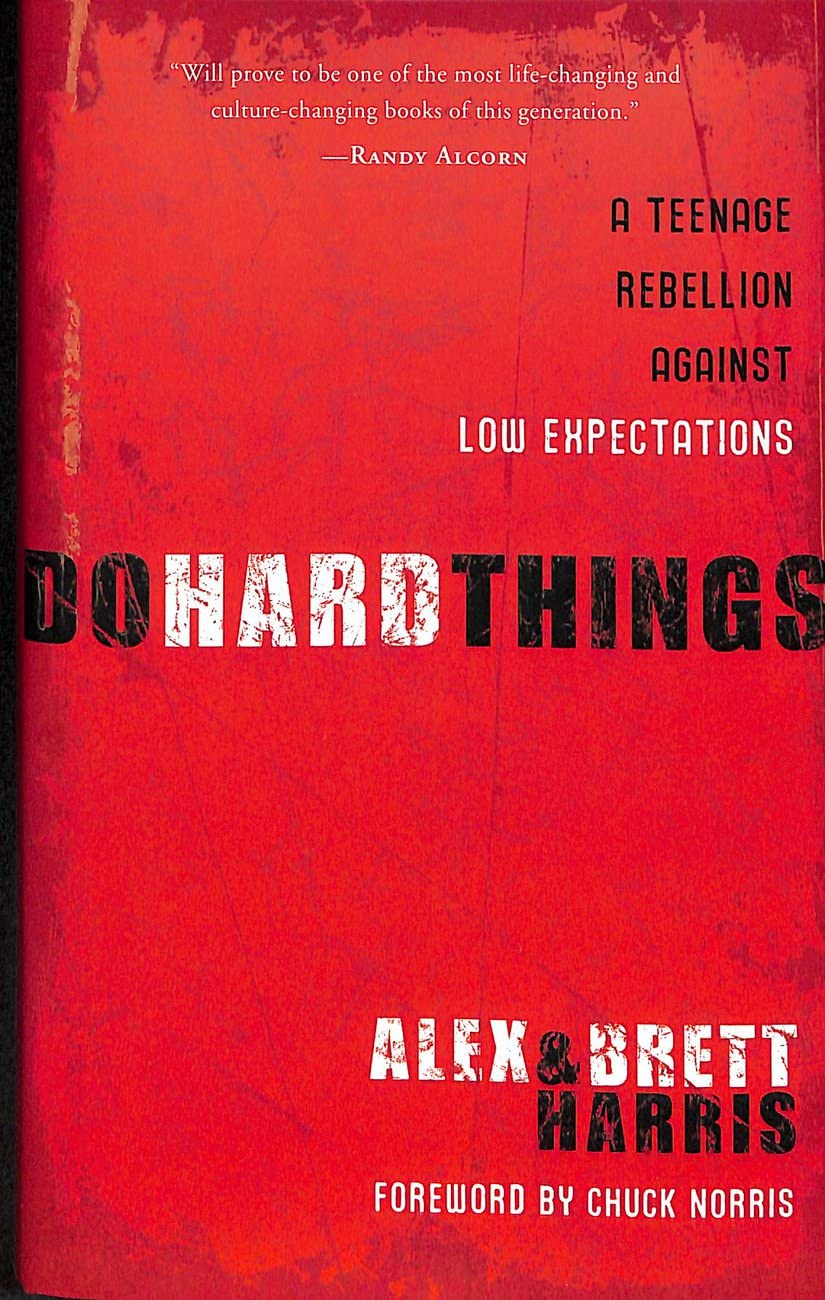 Do Hard Things: A Teenage Rebellion Against Low Expectations