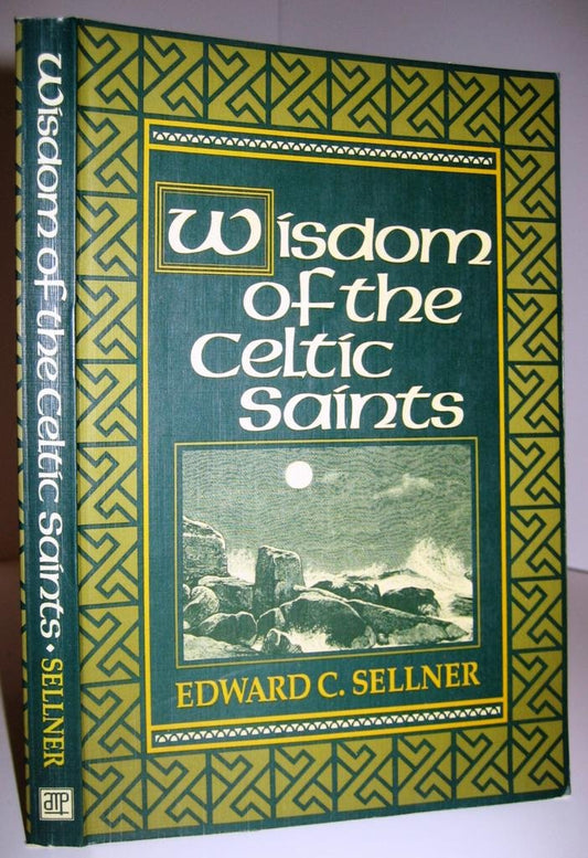 Wisdom of the Celtic Saints