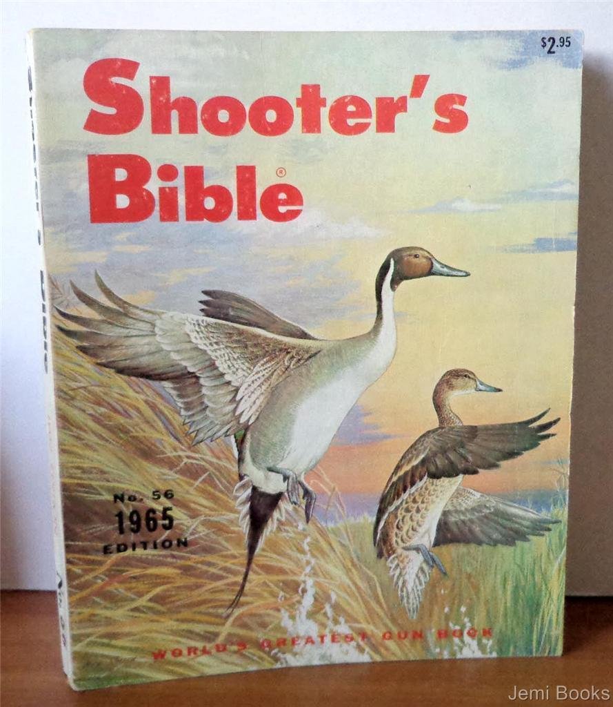 Shooter's Bible No. 56 1965 Edition- World Greatest Gun Book