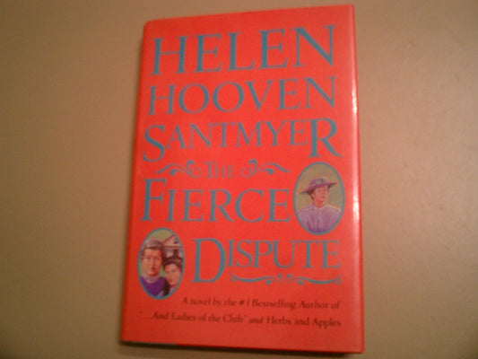 The Fierce Dispute: A Novel