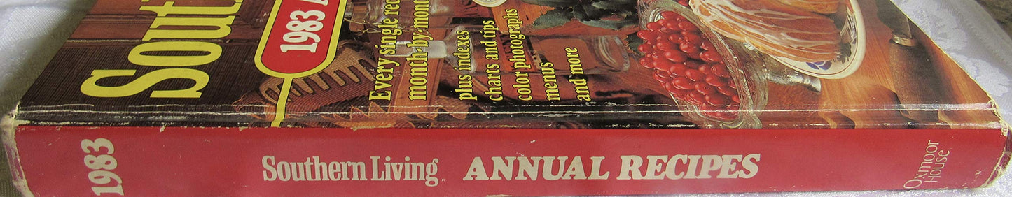 Southern Living 1983 Annual Recipes (Southern Living Annual Recipes)
