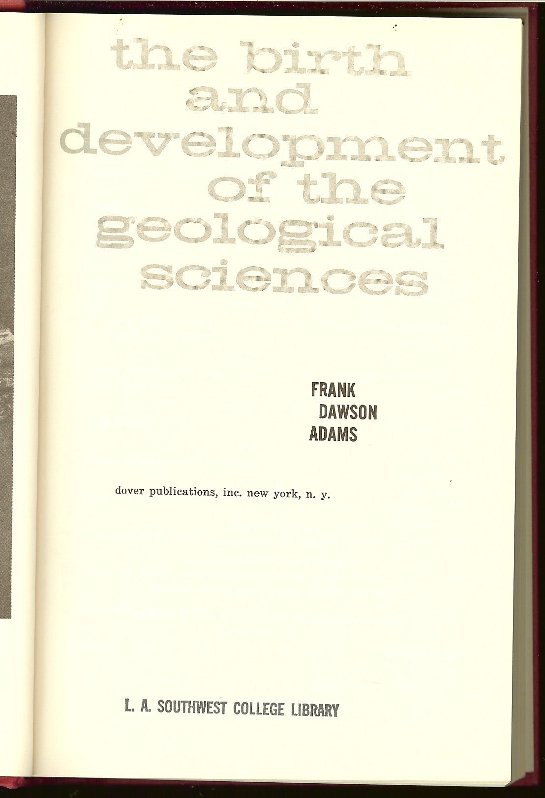 The Birth and Development of the Geological Sciences