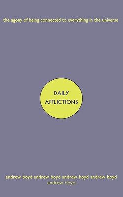 Daily Afflictions