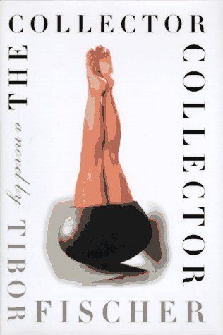 Collector - A Novel