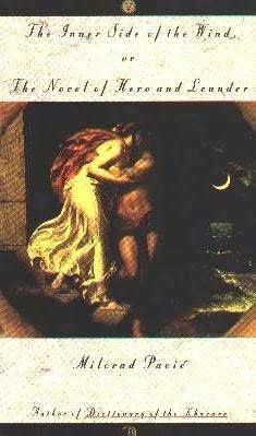 Inner Side of the Wind, Or the Novel of Hero and Leander
