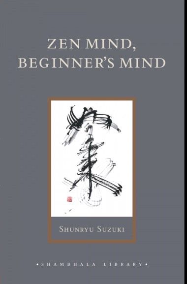 Zen Mind, Beginner's Mind