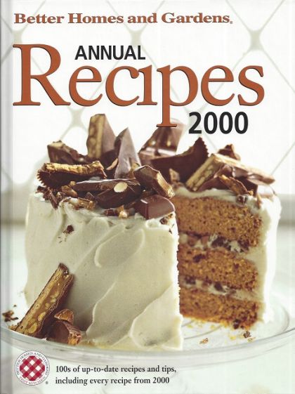 Better Homes and Gardens Annual Recipes 2000